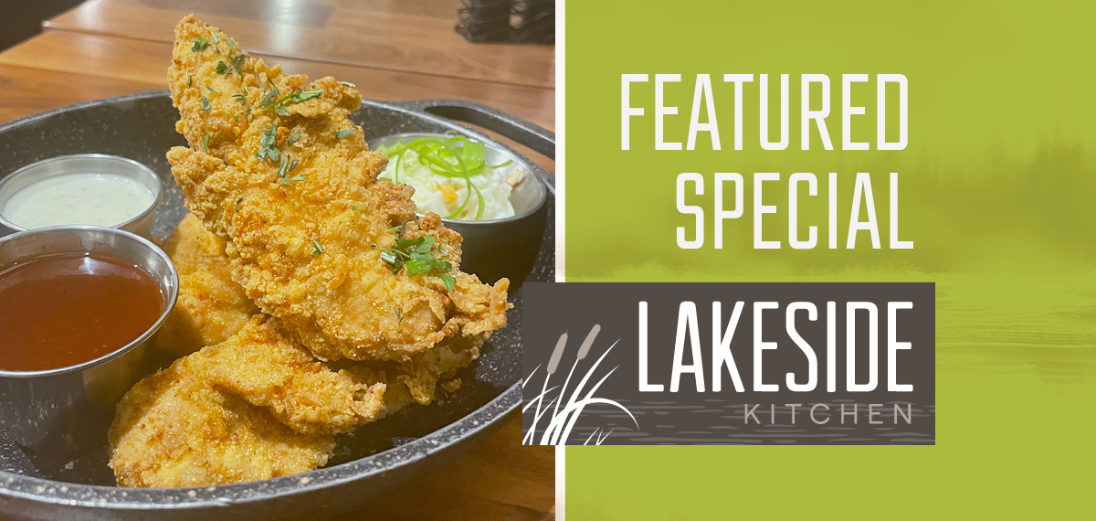 Lakeside Kitchen Featured Special